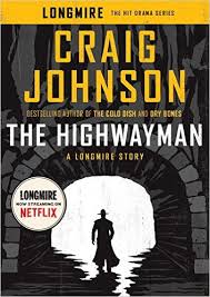 The highwayman : a Longmire story