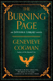 The burning page : an invisible library novel
