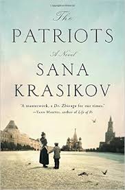 The patriots : a novel / by Sana Krasikov.