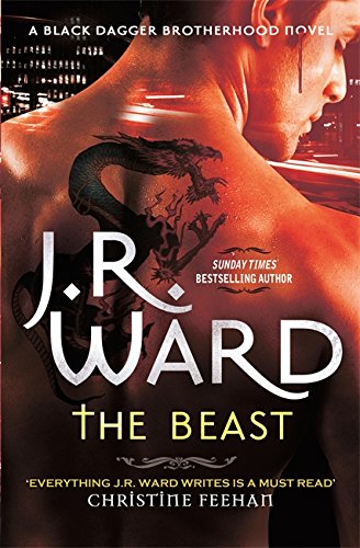 The beast : a novel of the Black Dagger Brotherhood