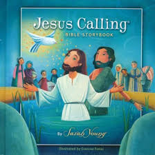 Jesus calling Bible storybook