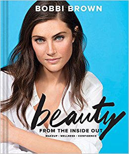 Beauty from the inside out : makeup, wellness, confidence