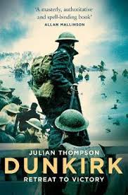 Dunkirk : retreat to victory