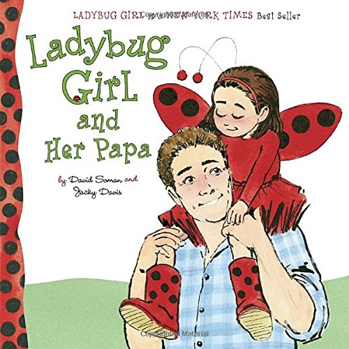 Ladybug girl and her papa