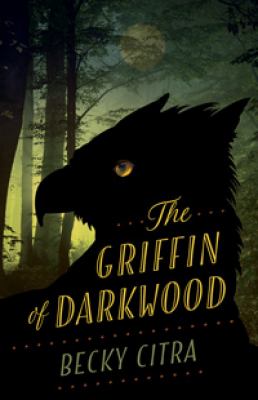 The griffin of Darkwood