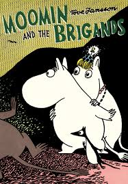 Moomin and the brigands