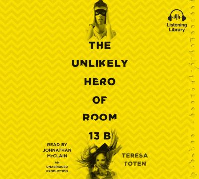 The unlikely hero of room 13B