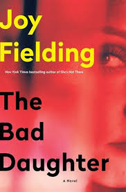 The bad daughter : a novel