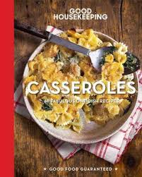Casseroles : 60 fabulous one-dish recipes