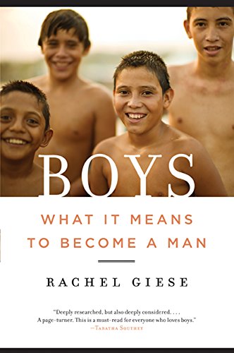 Boys : what it means to become a man