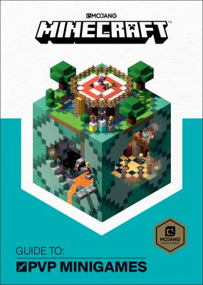 Minecraft. Guide to PVP minigames /