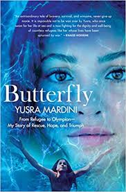 Butterfly : from refugee to Olympian, my story of rescue, hope, and triumph