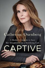 Captive : a mother's crusade to save her daughter from a terrifying cult