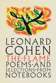 The flame : poems and selections from notebooks