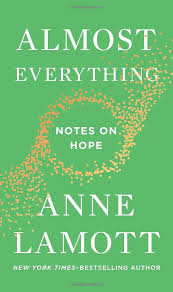 Almost everything : notes on hope