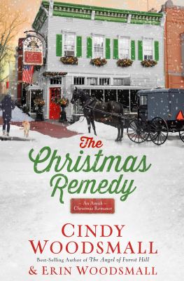 The Christmas remedy : an Amish Christmas romance