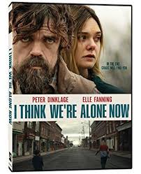 I think we're alone now [DVD]