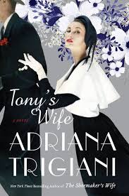 Tony's wife : a novel