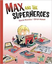 Max and the superheroes