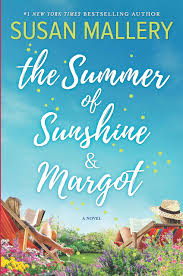 The summer of Sunshine & Margot