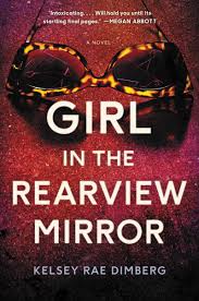 Girl in the rearview mirror : a novel