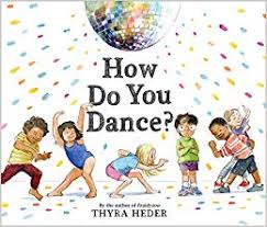 How do you dance?
