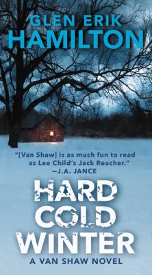 Hard cold winter : a Van Shaw novel