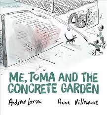 Me, Toma and the concrete garden