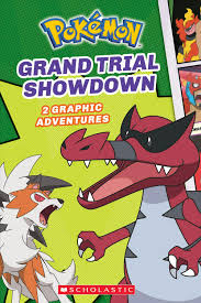 Pokémon. : 2 graphic adventures. Grand trial showdown :