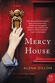 Mercy House : a novel