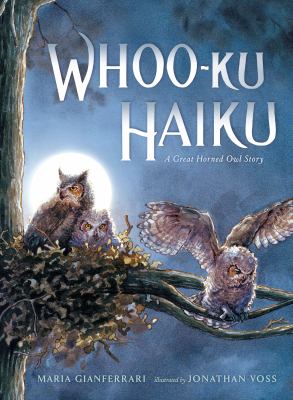 Whoo-ku : a great horned owl story