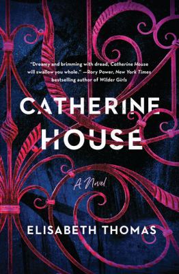 Catherine House : a novel