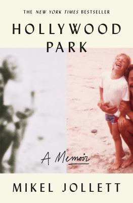 Hollywood Park : a memoir