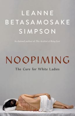 Noopiming : the cure for white ladies