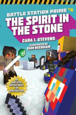 Battle Station Prime. : an unofficial graphic novel for Minecrafters. #4, The spirit in the stone :