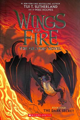 Wings of fire : the dark secret Bk.4. Book 4, The dark secret :
