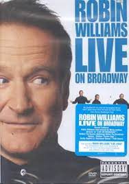 Robin Williams live on Broadway [DVD]