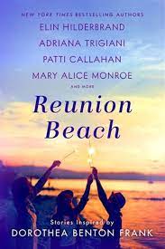 Reunion Beach : stories inspired by Dorothea Benton Frank