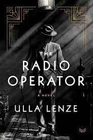 The radio operator : a novel