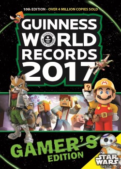 Guinness World Record 2017 : Gamer's edition