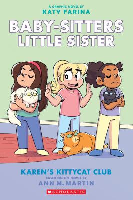 Baby-sitters little sister. 4, Karen's Kittycat Club /