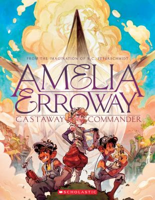 Amelia Erroway : castaway commander
