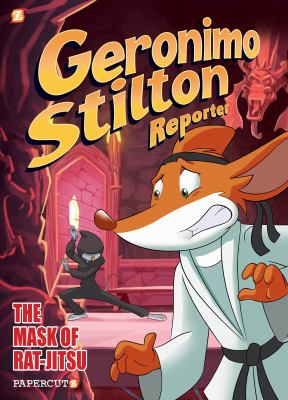 Geronimo Stilton, reporter. 9, Mask of the rat-jitsu /