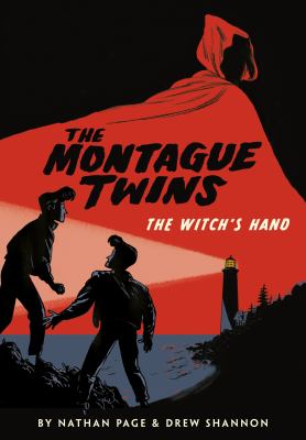 The Montague twins : The witch's hand. 1, The witch's hand /