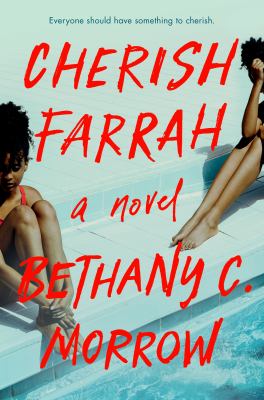 Cherish Farrah : a novel