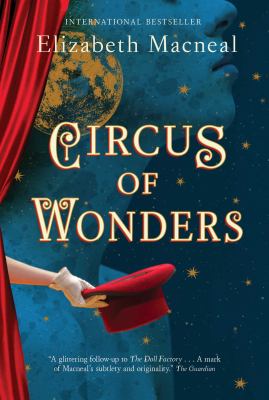 Circus of wonders : a novel