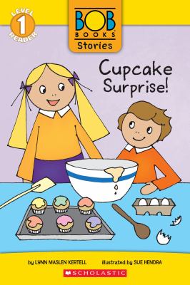 Cupcake Surprise! (Bob Books Stories: Scholastic Reader, Level 1).