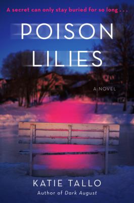 Poison lilies : a novel