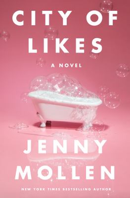 City of likes : a novel