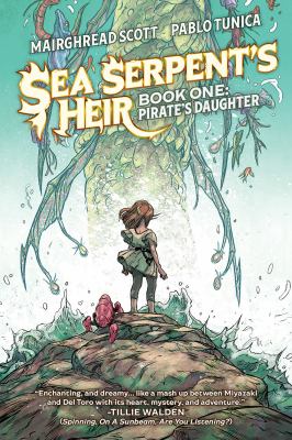 Sea serpent's heir. Book one, Pirate's daughter /